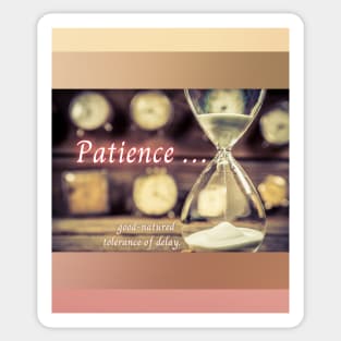 Patience Sticker